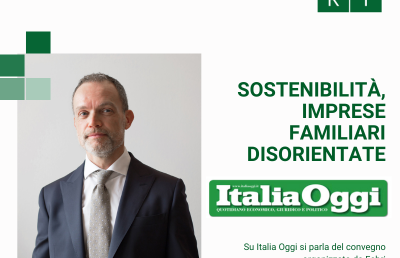 Sostenibilità, imprese familiari disorientate – Italia Oggi