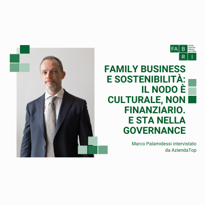 Family business e sostenibilità: il nodo è culturale, non finanziario. E sta nella governance